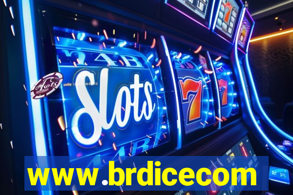 www.brdicecom
