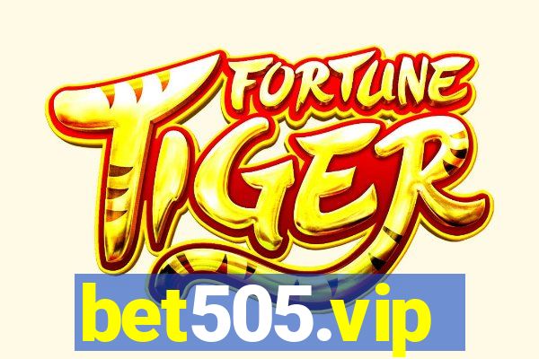 bet505.vip
