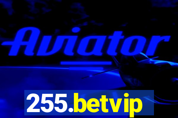255.betvip