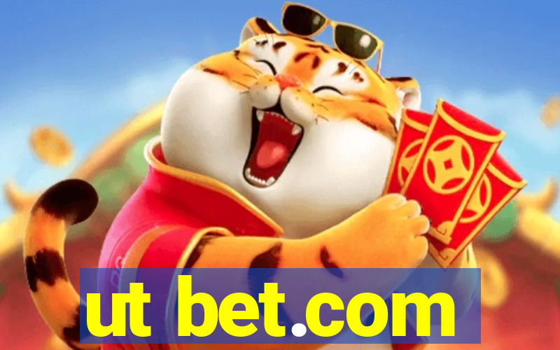 ut bet.com