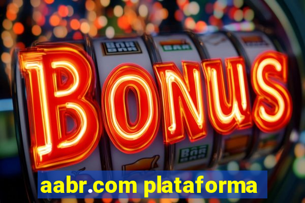 aabr.com plataforma
