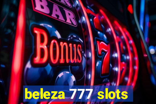 beleza 777 slots