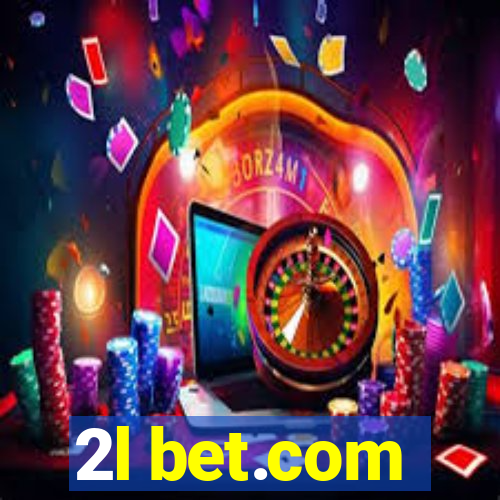 2l bet.com