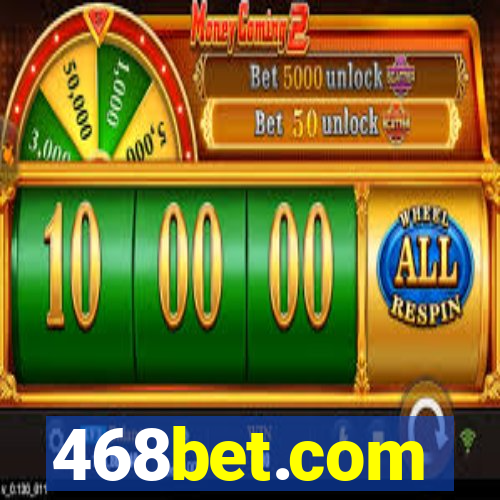 468bet.com