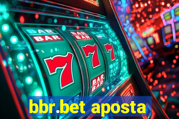 bbr.bet aposta