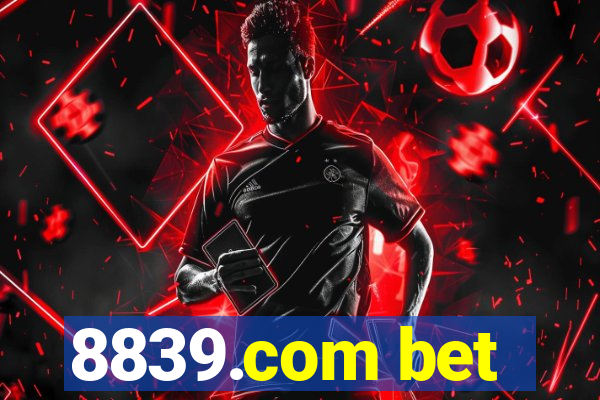 8839.com bet