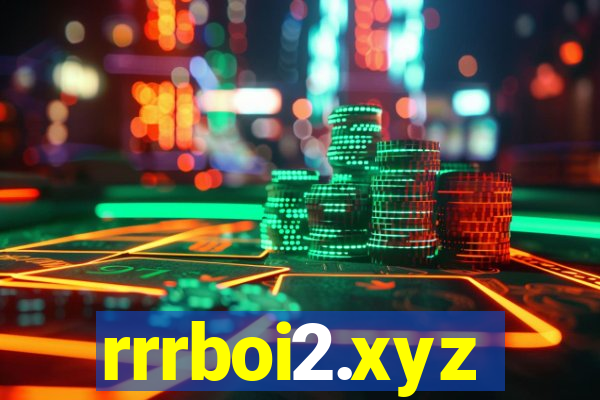 rrrboi2.xyz