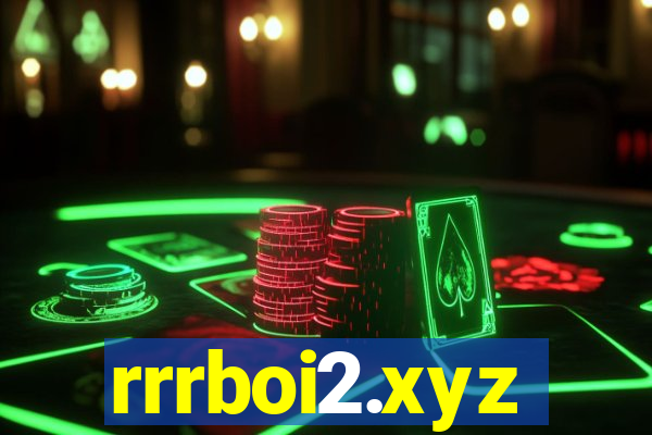 rrrboi2.xyz