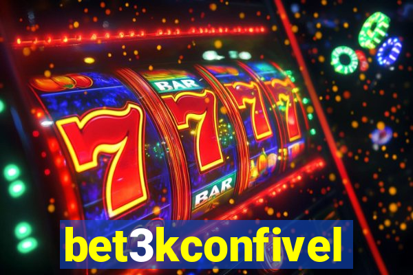 bet3kconfivel