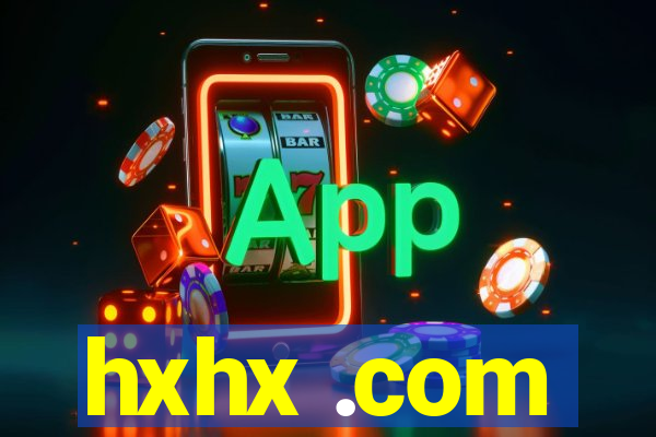 hxhx .com