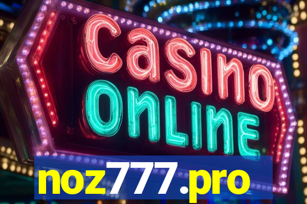noz777.pro