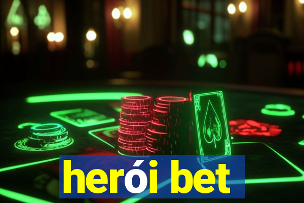 herói bet