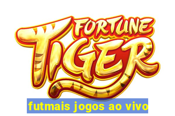 futmais jogos ao vivo