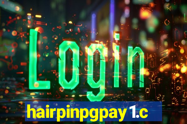 hairpinpgpay1.com