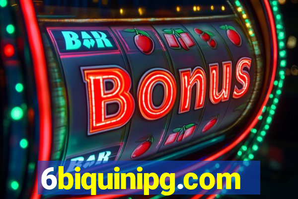 6biquinipg.com