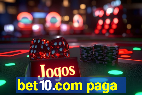 bet10.com paga
