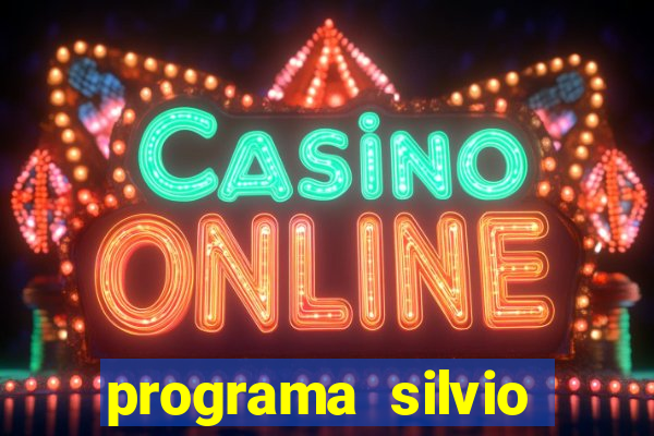 programa silvio santos de hoje foi gravado quando