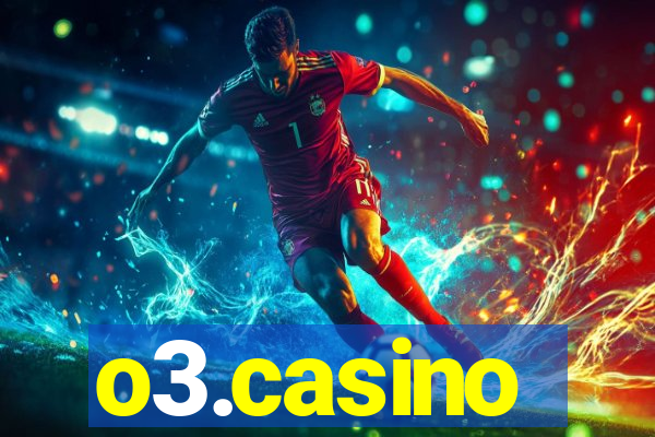o3.casino