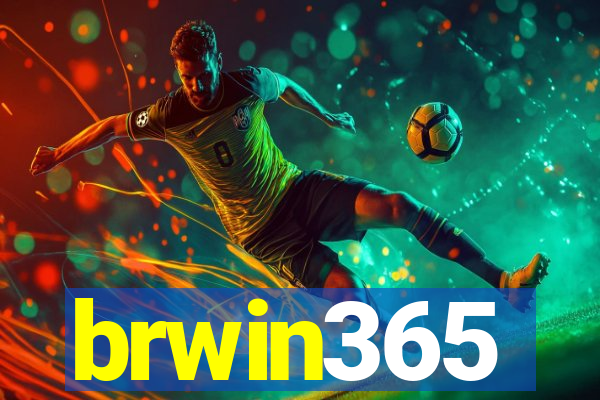 brwin365