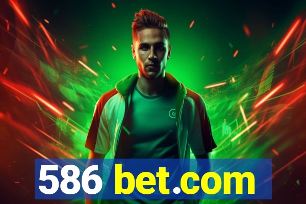 586 bet.com