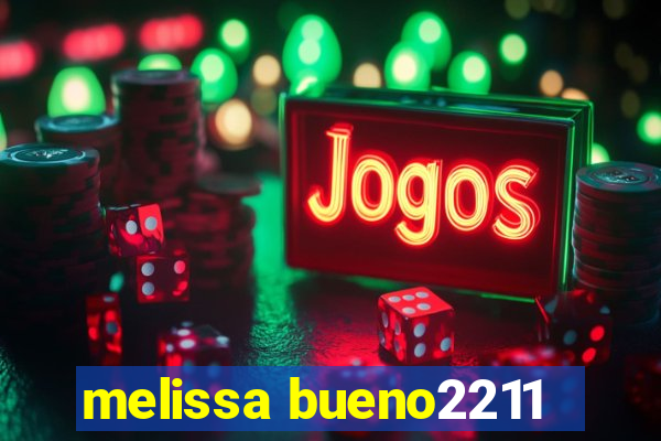 melissa bueno2211