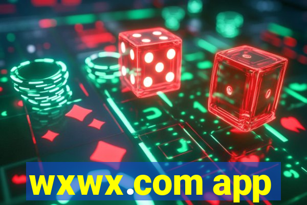 wxwx.com app