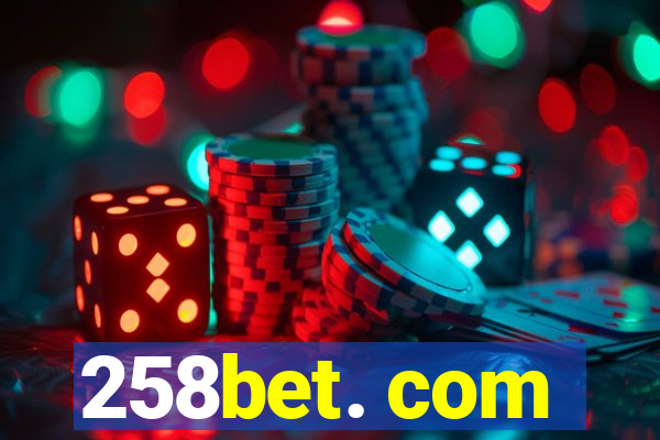 258bet. com