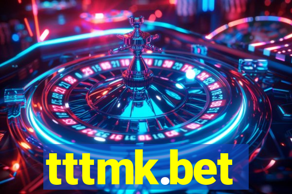 tttmk.bet