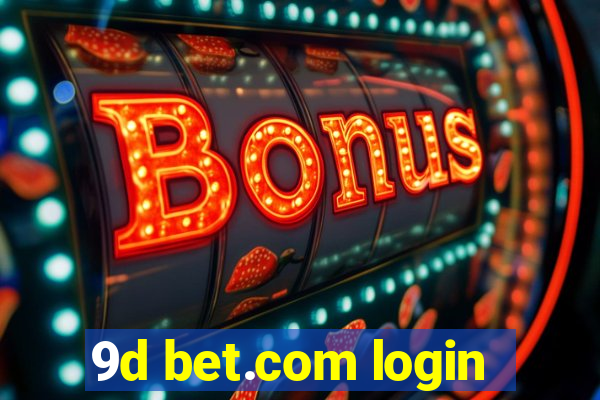 9d bet.com login