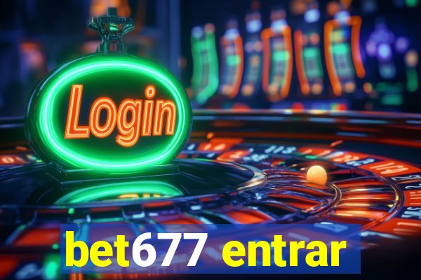 bet677 entrar