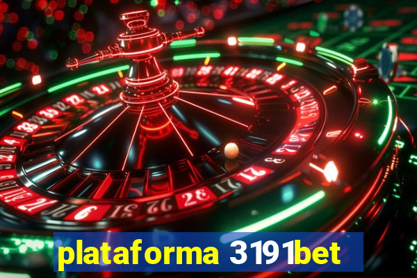 plataforma 3191bet