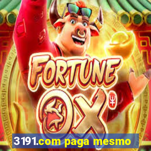 3191.com paga mesmo