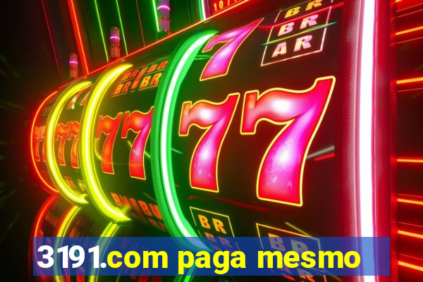 3191.com paga mesmo