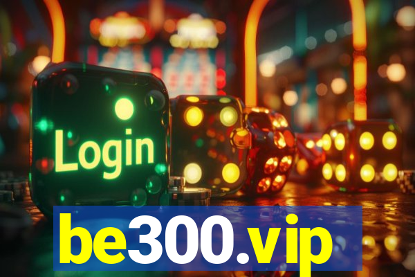 be300.vip