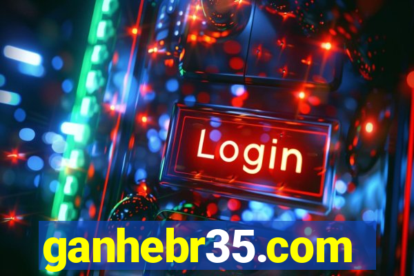 ganhebr35.com