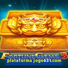plataforma jogo631.com
