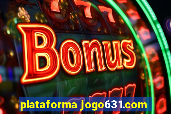 plataforma jogo631.com