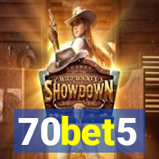 70bet5