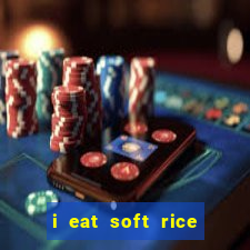i eat soft rice in another world pt br