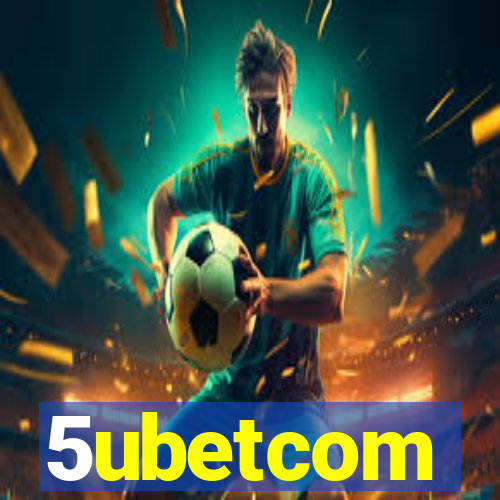 5ubetcom