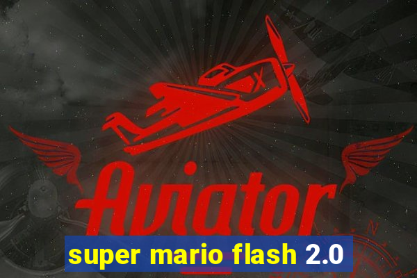 super mario flash 2.0