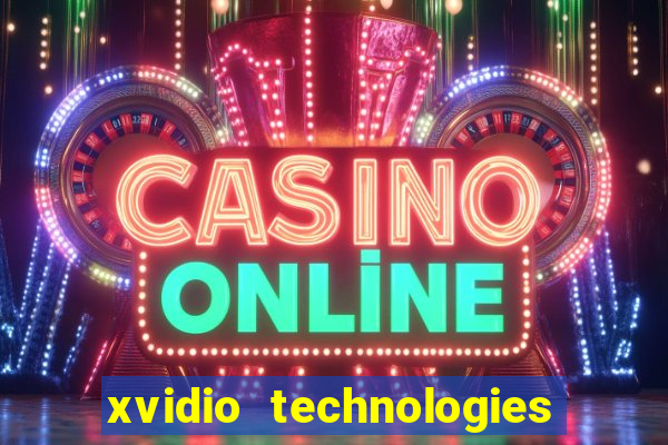 xvidio technologies brasil 2024