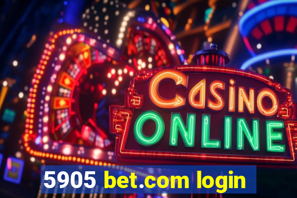 5905 bet.com login