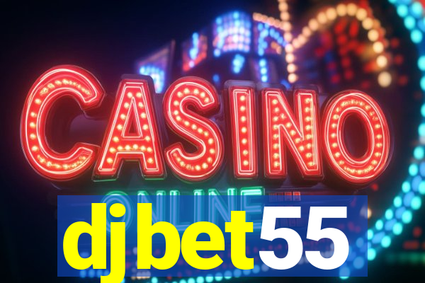 djbet55