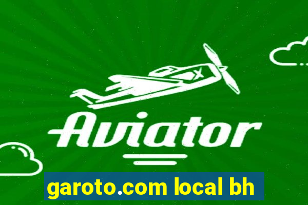 garoto.com local bh