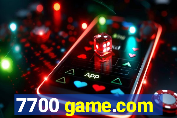 7700 game.com