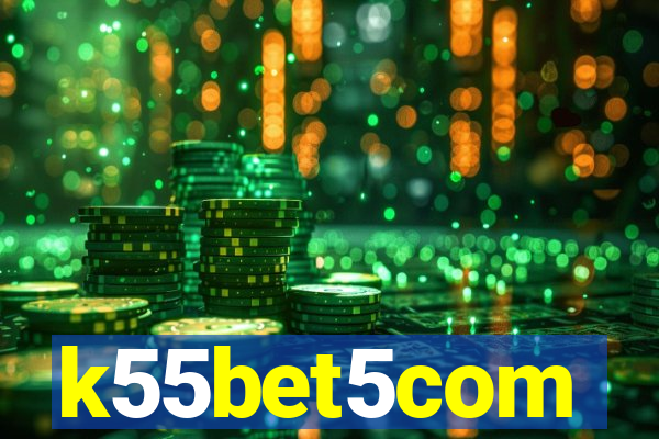 k55bet5com