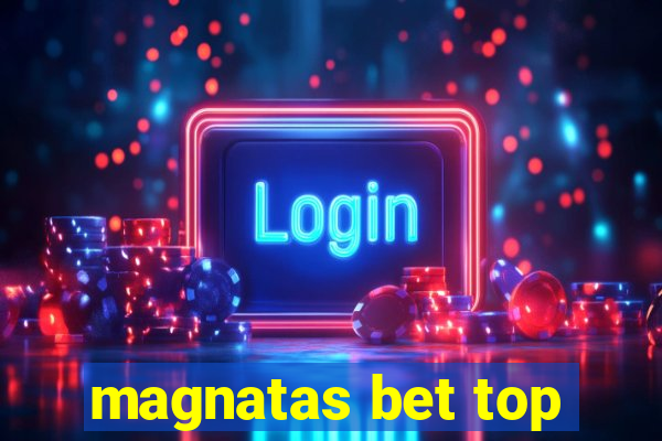 magnatas bet top