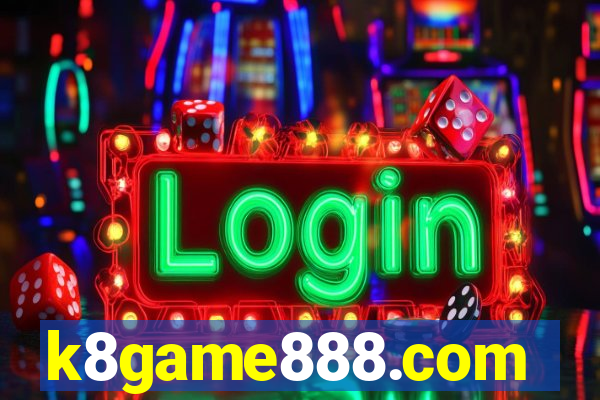 k8game888.com