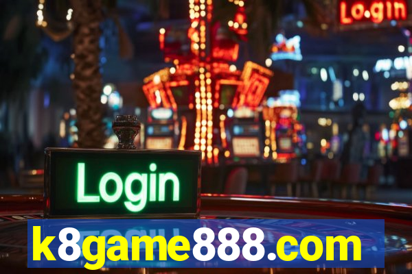 k8game888.com